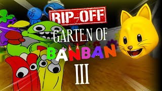 I PLAYED A GARTEN OF BANBAN 3 RIP-OFF.. IT'S HILARIOUS!