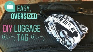 Luxe Luggage Tag DIY Sew