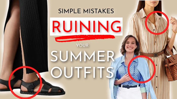 8 Common Summer Style Mistakes You Might be Making (And How to Fix Them) | What to Wear #AD - DayDayNews