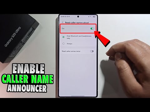 How To Enable Caller Name Announcer On Samsung Galaxy S25 / S25+ / S25 Ultra
