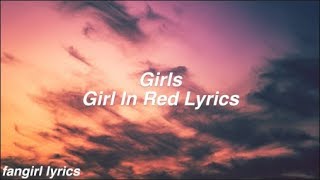 girls || girl in red Lyrics Resimi