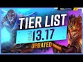 NEW UPDATED TIER LIST for PATCH 13.17 - League of Legends