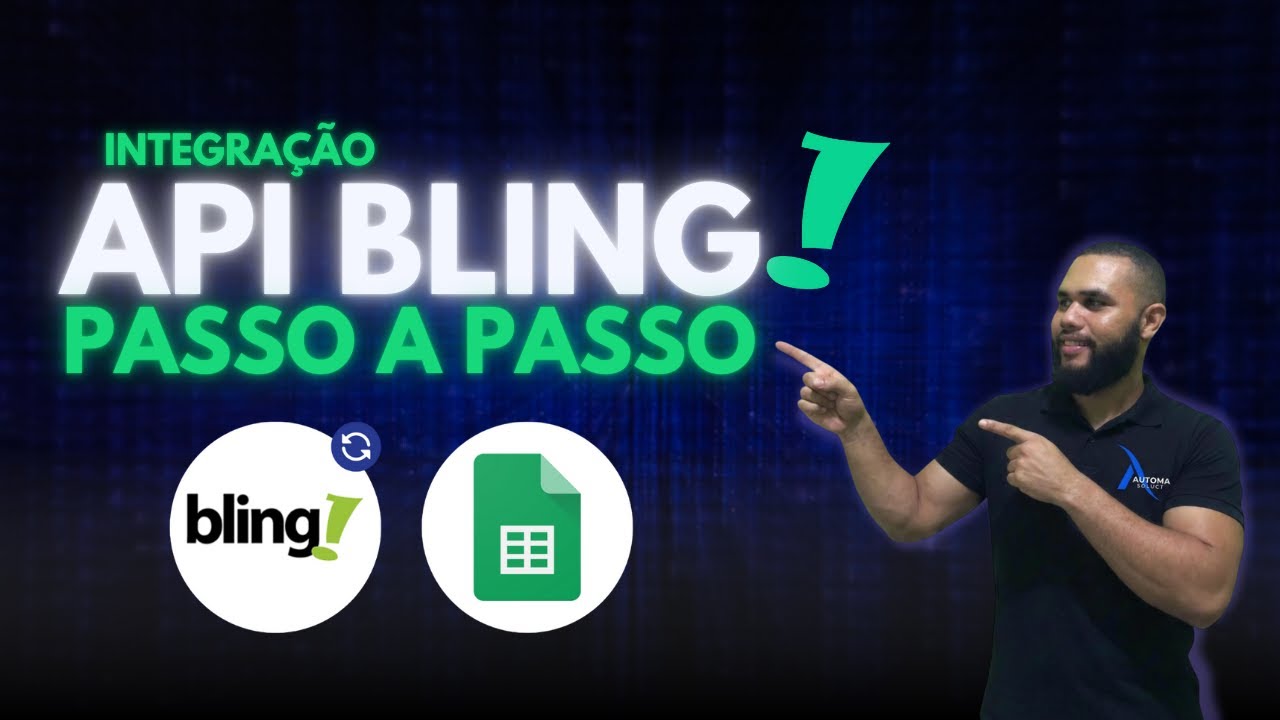 Como Integrar a API do Bling no N8N e Automatizar no Google Sheets ...