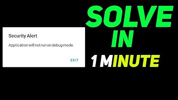 application will not run on debug mode-application will not run if your device bob problem-NewMethod