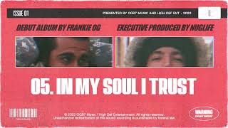 IN MY SOUL I TRUST (INTERLUDE)