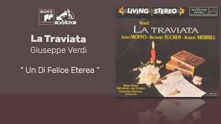 Giuseppe Verdi - La traviata: Un Di Felice Eterea