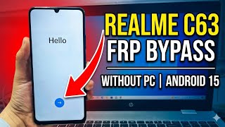 Realme C63 FRP Bypass Android 15 (Without PC) | Google Account Unlock 2026