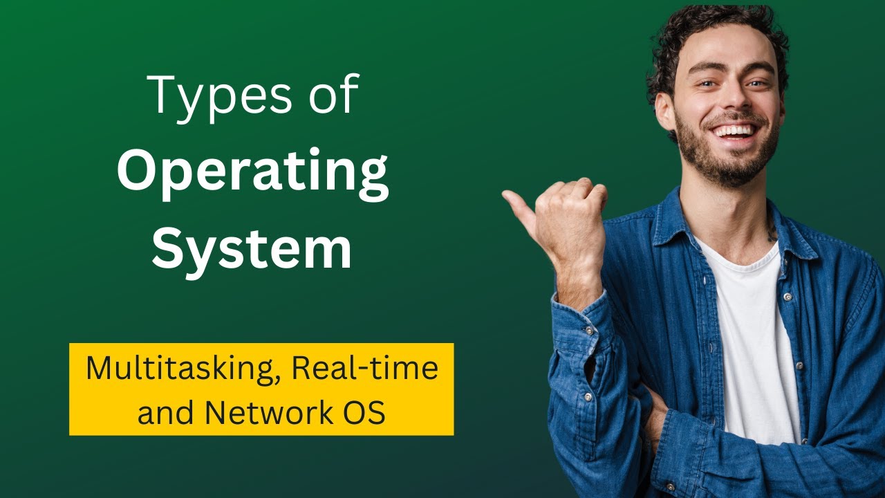 Multitasking OS | Real time os | Types of Operating Systems for ...