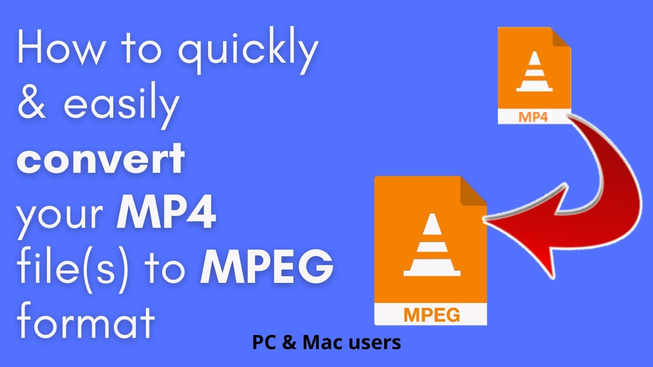 How to convert your MP4 files to MPEG format quickly  easily PC  Mac