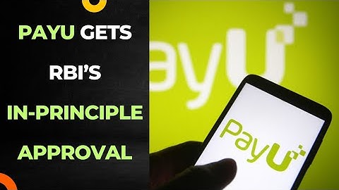 PayU gets in-principle approval from RBI to operate as Payment Aggregator