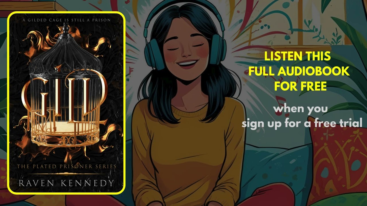 Gild by Raven Kennedy | Full Audiobook Free Trial Offer