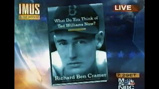 Author Richard Ben Cramer discusses his book &quot;What Do You Think of Ted Williams Now?&quot; with Don Imus