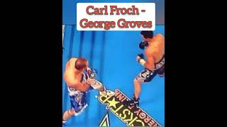 Carl Froch -George Groves #Shorts