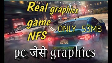 nfs high graphics gameplay real graphics game only 53Mb