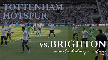 Tottenham Hotspur Vs Brighton Matchday Vlog 토트넘 브라이튼 직관 손흥민 경기 전후 직캠 런던 해크니 FROM K 