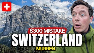 this mistake COST ME $300+ 🇨🇭 (SWITZERLAND is EXPENSIVE)