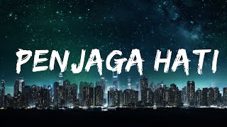 nadhif basalamah - penjaga hati (Lirik/Lyrics) 25p lyrics/letra