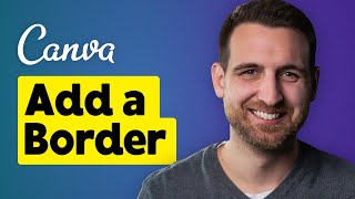 How to Add a Border in Canva