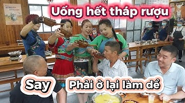 Phong tục uống rượu bắt dể kỳ lạ của người Miêu Trung Quốc