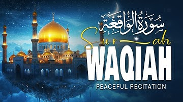 Surah Al Waqiah سورة الواقعة | DEEP SLEEP QURAN | CALMING & SOOTHING VOICE | Basair TV