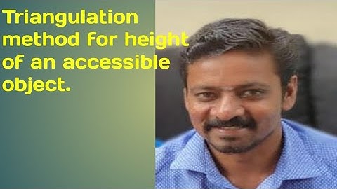 Triangulation method for height of an accessible object.