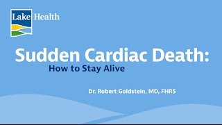 Dr. Goldstein discusses Sudden Cardiac Death and defibrillators