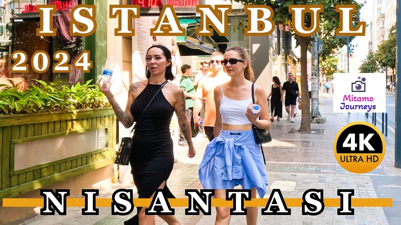 Istanbul Turkey | Nisantası Downtown 4K Summer Walking Tour | Sunny Day on August 4th 2024 | UHD