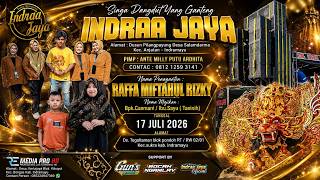 [LIVE SIANG] SINGA DANGDUT YANG GANTENG 'INDRAA JAYA' | TEGAL TAMAN - SUKRA | JUM'AT 17 JULI 2026