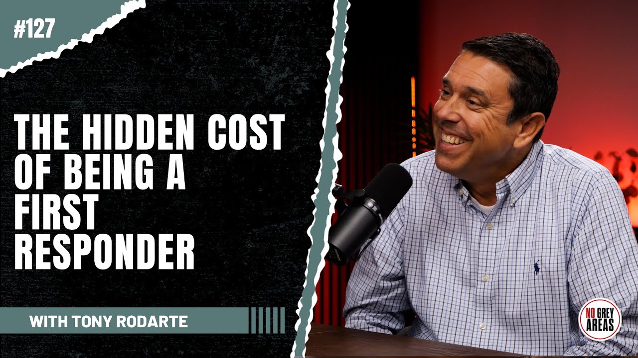 The Unseen Battles of America’s First Responders | Ep. 127 with Tony Rodarte