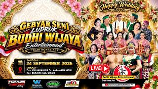 🔴Live  Ludruk BUDHI WIJAYA | Wedding Party DAWAM & YUNI Dsn. Kalanganyar Ds. Karangan Kidul