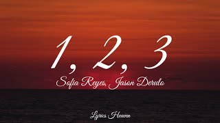 Sofia Reyes - 1,2,3 (Lyrics) ft. Jason Derulo & De La Ghetto