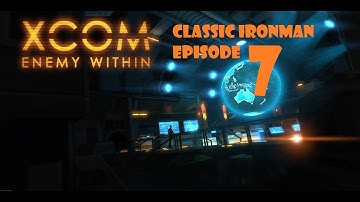 Portent! Xcom Enemy Within Classic Ironman Episode 7