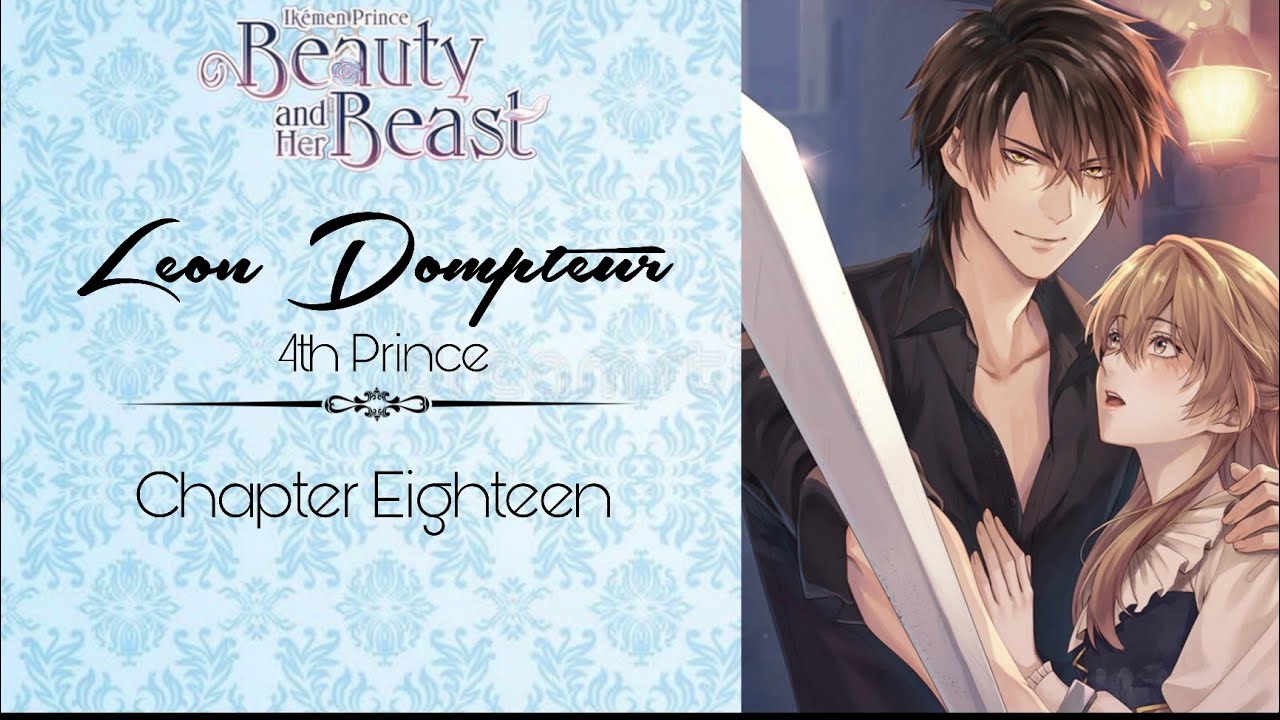 Leon Dompteur: Chapter 18 | Main Route | Ikemen Prince