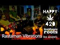 Resistencia roots live session  420 day    rastaman vibration cover