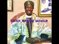 27th SEPTEMBER 2018 FASSARAN KASHIFUL ILBASS BY SHEIKH IBRAHIM MANSUR IMAM KADUNA 27th SEPTEMBER 2018 FASSARAN KASHIFUL ILBASS BY SHEIKH IBRAHIM MANSUR IMAM KADUNA