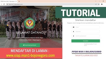 TUTORIAL MENDAFTAR ONLINE PPDB MAN 1 BOJONEGORO TAHUN 2022