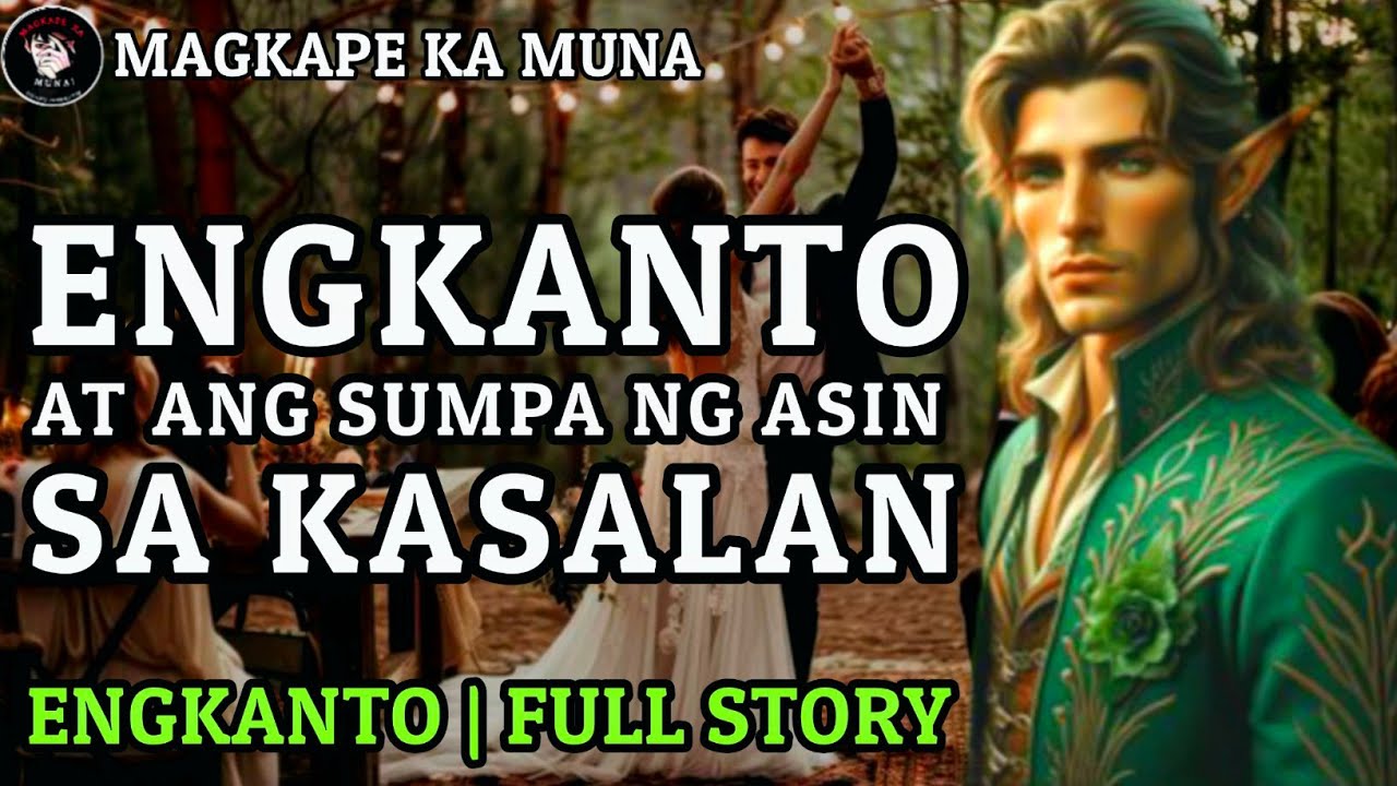 ENGKANTO AT ANG SUMPA NG ASIN - Full Story | Engkanto Horror Story