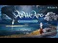 『インフィニティニキ』Ver2.5 コンセプト曲『All We Are』フルバージョン💓