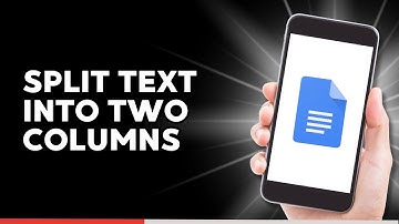 How to Split Text into Two Columns in Google Docs