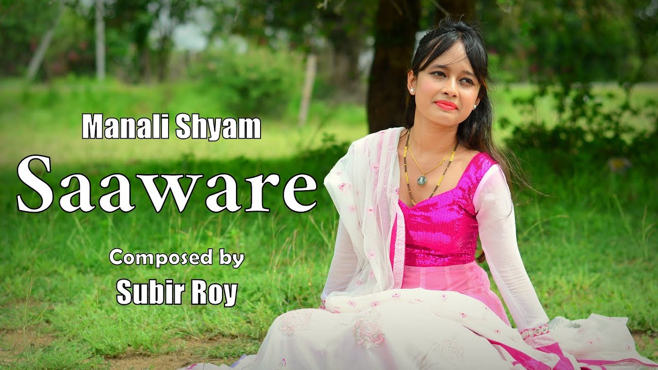 Saaware | Subir Roy feat. Manali Shyam | Original Song
