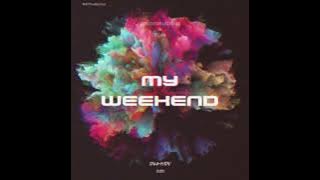 My Weekend (87 Edit)