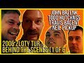 Zloty Tur Behind the Scenes 1 of 6 | John Brzenk | Todd Hutchings | Travis Bagent | Neil Pickup