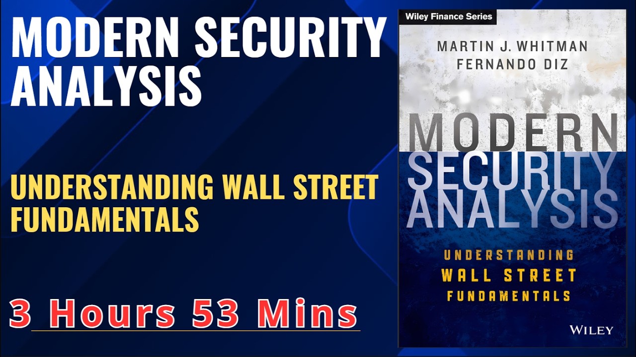 MODERN SECURITY ANALYSIS : UNDERSTANDING WALL STREET FUNDAMENTALS - YouTube