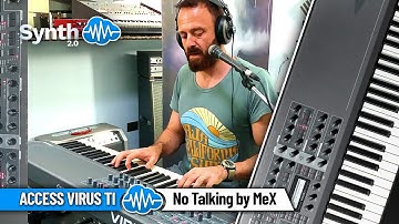ACCESS VIRUS TI 2 | No Talking by MeX