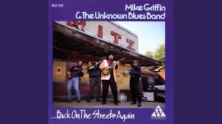 Video-Miniaturansicht von „Mike Griffin & The Unknown Blues Band - I'd Rather Go Blind“