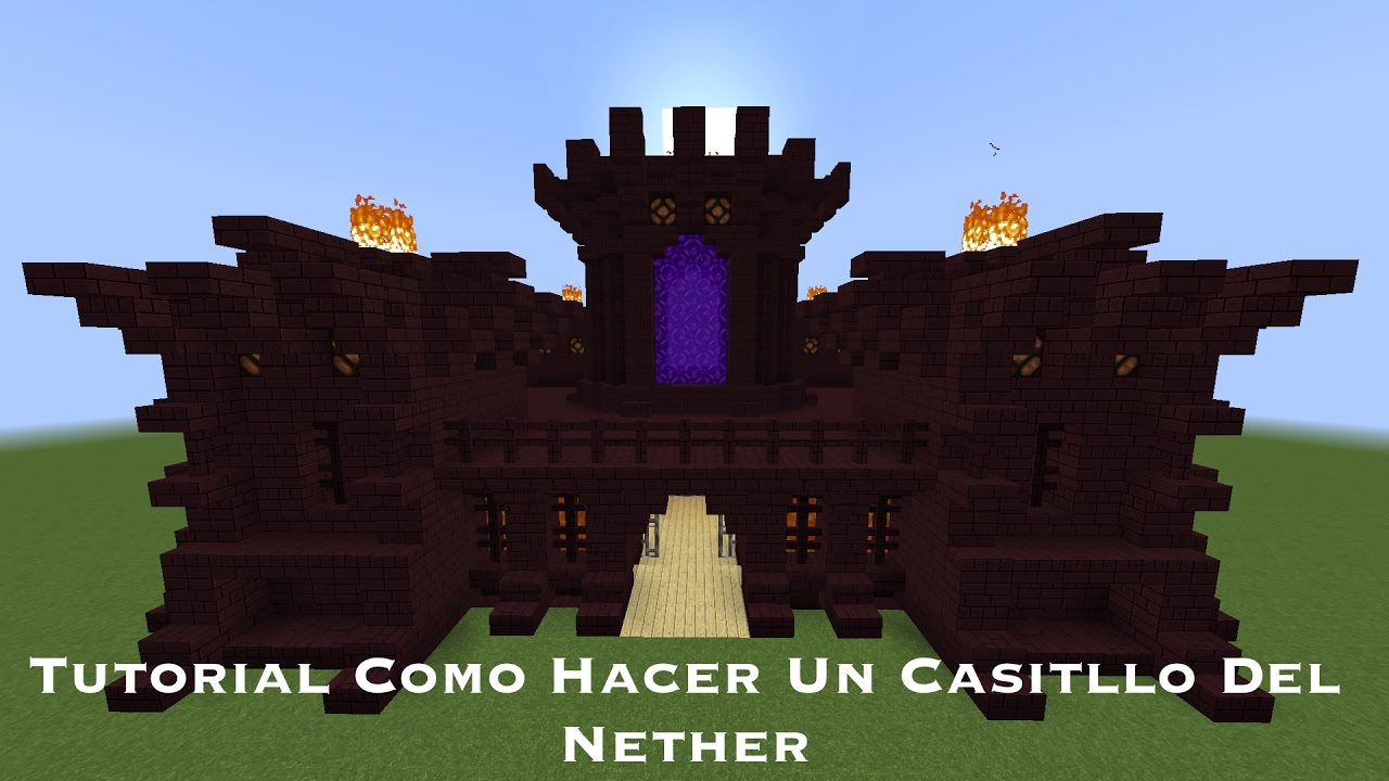 Tutorial Como Hacer Un Castillo Del Nether (PT2) - YouTube