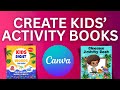 Make Kids Activity Books in Canva FAST | Digital Products to Sell on Etsy