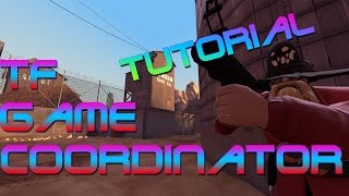 TF Game Coordinator Tutorial I TF2