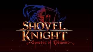 The Magic Mirror - Shovel Knight: Specter of Torment OST