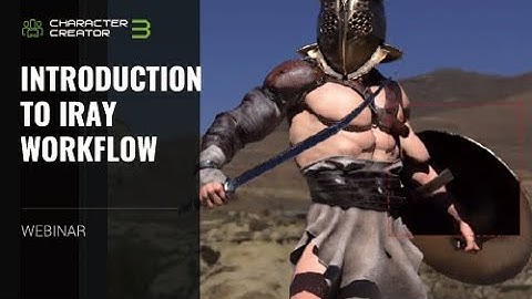 [Webinar] An Introduction to Iray workflow